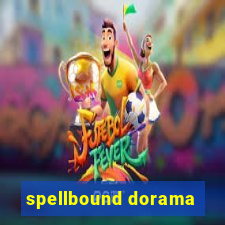 spellbound dorama